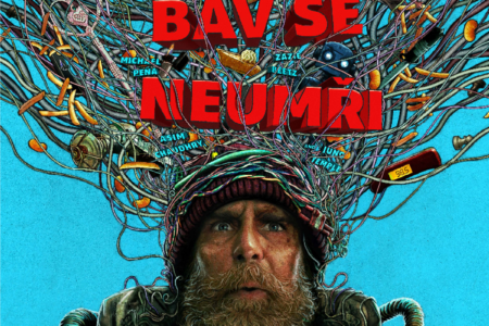 Zlom vaz, bav se, neumři