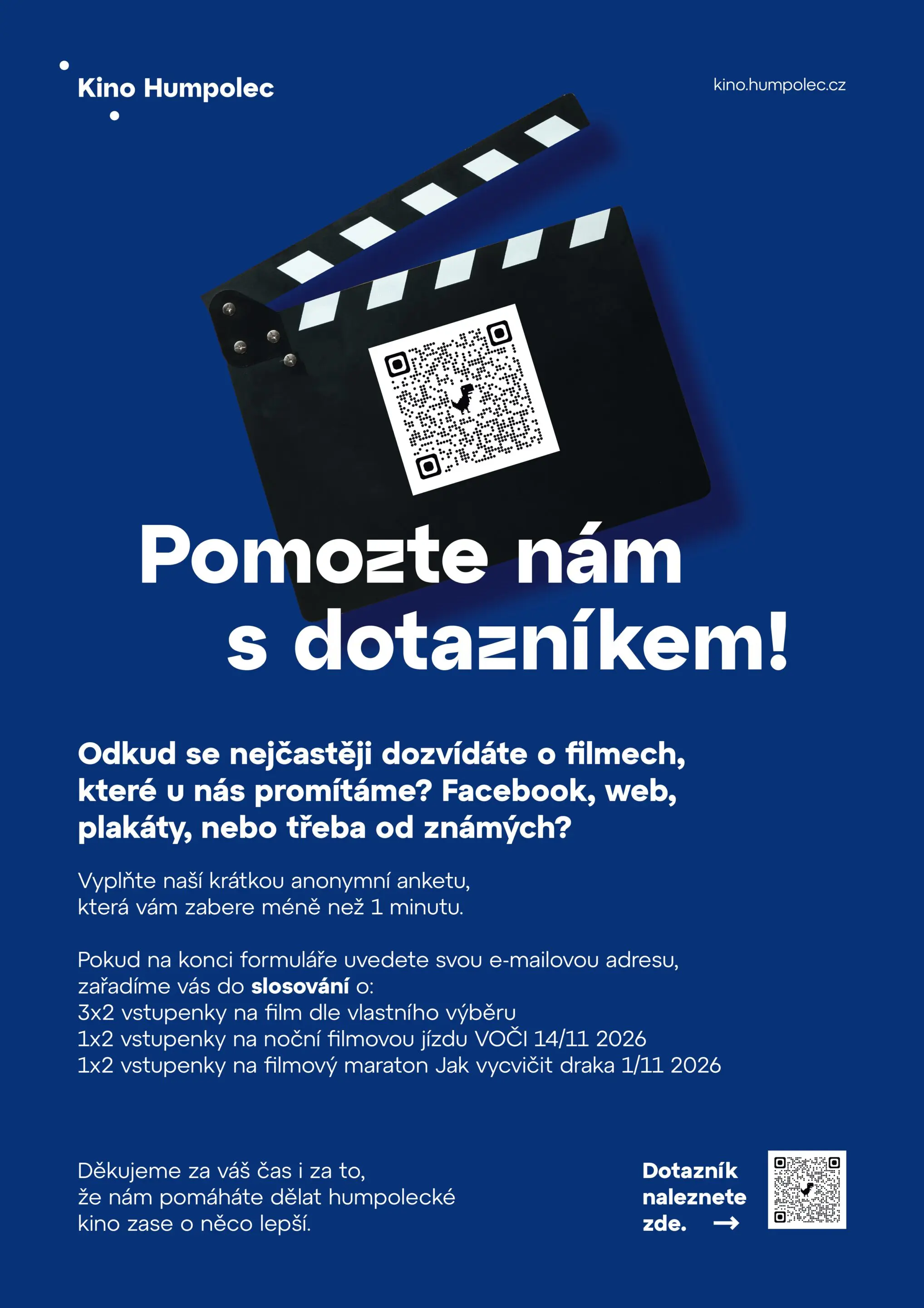 Pomozte nám zjistit, jak se k&nbsp;vám dostávají informace o&nbsp;programu našeho kina!